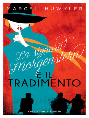 cover image of La signora Morgenstern e il tradimento